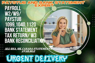 do paystub, w2, w3, check stubs, paycheck and bank reconciliation for you