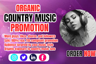 do organic country music promotion, reggae, latin, reggaeton, indie, rock, pop