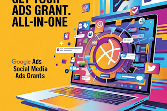 handle full google ad grants activation, compliance, and PPC optimization