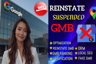 write appeal for suspended gmb, reinstate gmb and do gmb optimization ranking