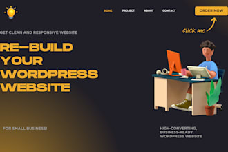 quickly rebuild, redesign, clone, fix and optimize your business ready wordpress