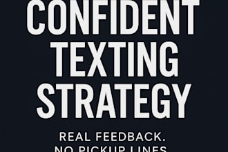 build your confident texting strategy