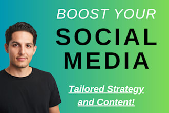 tailor social media strategy and content creation