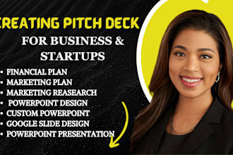 create pitch deck for business and startups,  financial plan, ppt