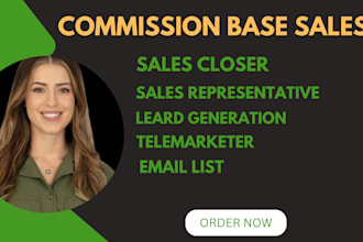 be sales closer commission based b2b sales high ticket