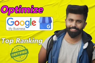 optimize your google my business and local SEO for top rankings
