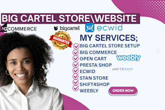 big cartel ecwid big commerce store stan store shift4shop ecwid weebly website