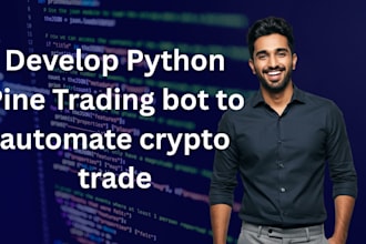build create trading bot with python and pine, automate crypto trade with python