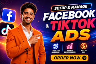 setup facebook ads and tiktok ads campaign as your ads manager