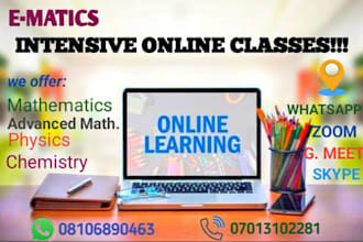 be your mathematics and physics online tutor and assistant
