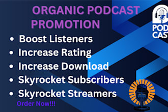 do viral spotify podcast promotion, spotify podcast, to gain organic streamers