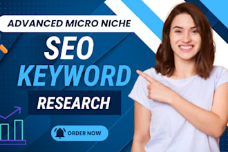 do advanced micro niche SEO keyword research for blogs, websites and products