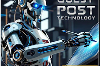 do high da tech guest posts and technology niche edits with dofollow backlinks