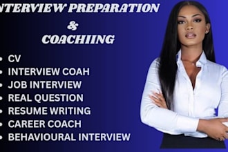 be your job interview career coach  interview preparation resume writing