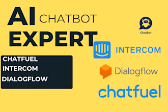 build a chatbot on dialogflow chatfuel and intercom