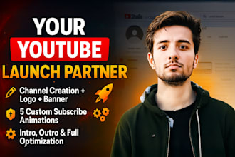 create and fully set up a professional youtube channel that grows