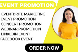 do targeted event promotion, eventbrite, webinar, concerts to increase attendees