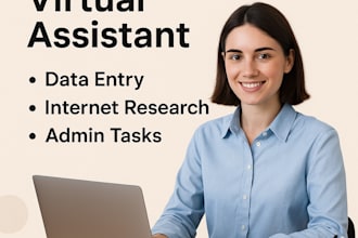 be your reliable virtual assistant for data entry, internet research, and admin