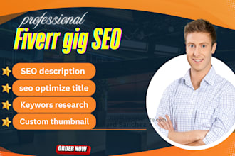 write SEO optimized fiverr gig description, tags and tittle