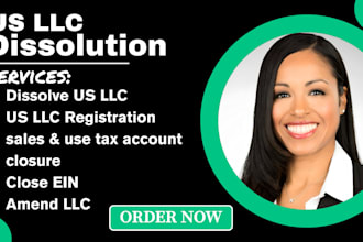 fully dissolve llc, amend llc, close ein, close us llc, llc registration