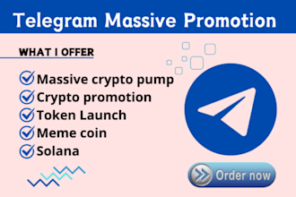 promote crypto x, token launch, hype solana, nft,  memecoin, telegram subcribers