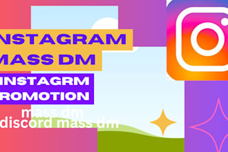 do instagram mass dm to bring 100k active online users, instagram promotion