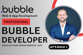 develop bubble io app, bubble mvp, saas, web app, API, no code responsive app