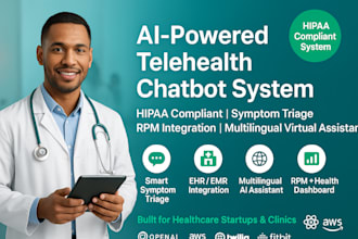 build hipaa compliant ai telehealth chatbot with symptom triage, rpm integration