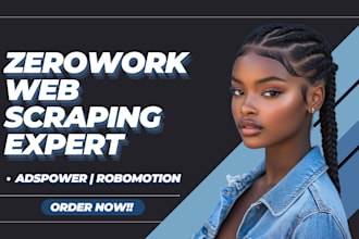 adspower zerowork rpa process autmation data scraping web scraping