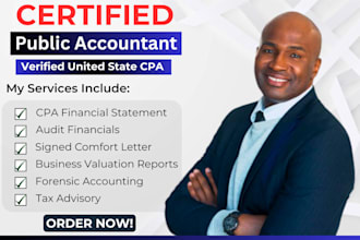 prepare CPA certified financial statement, audit financials, sign CPA letter