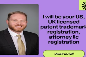 be your US, UK licensed patent trademark registration, attorney llc registration