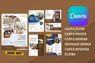 design canva flyers canva posters, canva banners, signage designs and business