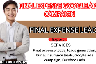 final expense leads life insurance leads final expense final expense google ads