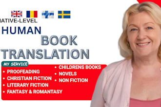 professionally translate your book from english to romanian, finnish, or swedish