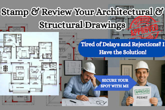 stamp and review architectural floor plan and structural drawing