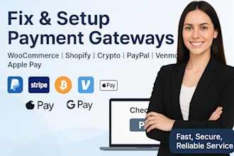 fix woocommerce payment gateway, shopify payment gateway, crypto payment, paypal