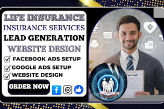 generate life insurance lead, insurance, lead generation, life insurance website