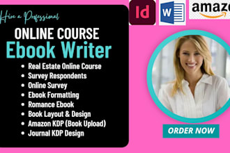 ghostwrite ebook,real estate online course, survey respondent,kdp journal,amazon