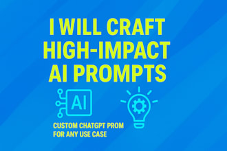 craft high impact ai prompts