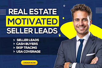 do real estate motivated seller leads and active cash buyer with skip tracing