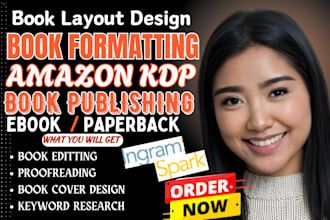 design book layout, PDF and epub book formatting and kdp kindle book publishing