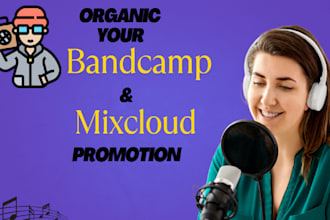do viral organic bandcamp and mixcloud music promotion