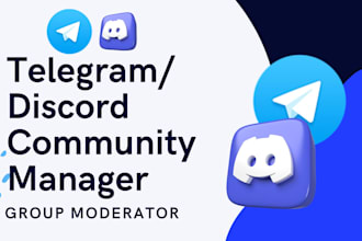 be your telegram and discord chatter, community manager, with 20 admin chatter