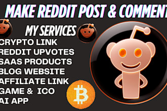 do reddit post and comment for business website blog product ai app crypto link
