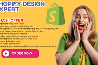 set up shopify and design redesign shopify store dropshiping website store audit