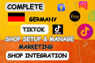 create germany tiktok shop setup manage germany tiktok shop marketing llc