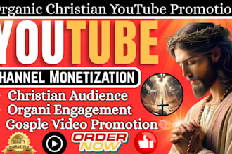 monetize you tube christian USA organic youtube channel promotion