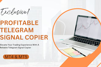 develop a high performance telegram signal copier for mt4 mt5