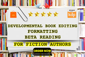 be your developmental book editor, fantasy romance beta reader for amazon KDP