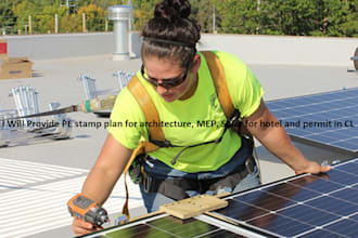 provide pe stamp plan for architecture, mep, solar for hotel and permit in cl